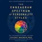 The enneagram spectrum of personality styles : an introductory guide cover image
