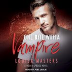 One bite with a vampire cover image