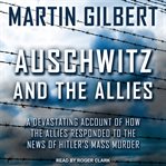 Auschwitz and the allies cover image