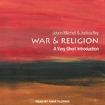 War and religion. A Very Short Introduction cover image