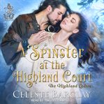 A spinster at the highland court cover image