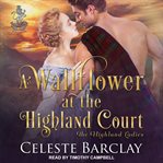 A wallflower at the highland court cover image