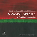 Invasive Species : A Very Short Introduction cover image