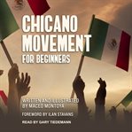 Chicano movement for beginners cover image