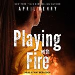 Playing with Fire cover image