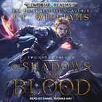 Of shadows and blood cover image