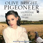 Olive Bright, pigeoneer cover image