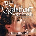 The reluctant keeper cover image