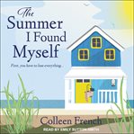 The summer I found myself cover image