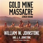 Gold mine massacre cover image