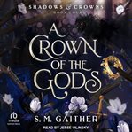 A crown of the gods cover image
