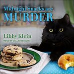Midnight snacks are murder cover image