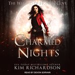 Charmed Nights : Witches of Hollow Cove Series, Book 3 cover image