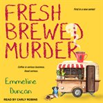 Fresh brewed murder cover image