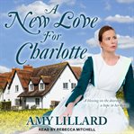 A new love for Charlotte cover image
