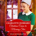 Christmas comes to Morning Star cover image