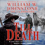 Till Death : Have Brides, Will Travel Series, Book 3 cover image