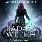 How to be a badass witch ii cover image