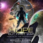 Hope but first war cover image