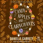 Candy Apples and Clairvoyants cover image