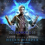 The Noose of a New Moon cover image