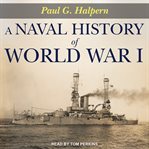 A naval history of World War I cover image