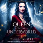 Queen of the underworld : a reverse harem romance cover image