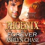 Phoenix is forever cover image