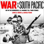 War in the south pacific. Out in the Boondocks, U.S. Marines Tell Their Stories cover image