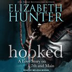 Hooked : a love story on 7th and Main cover image