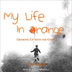 My life in orange cover image