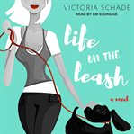 Life on the leash cover image