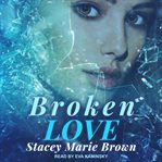 Broken love cover image