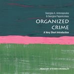 Organized crime : a very short introduction cover image