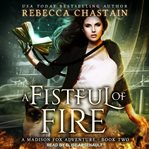 A fistful of fire cover image