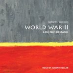 World War II : a very short introduction cover image
