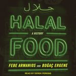 Halal food. A History cover image