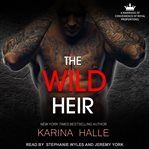 The wild heir cover image