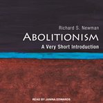 Abolitionism : a very short introduction cover image