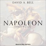 Napoleon : a concise biography cover image