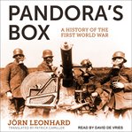 Pandora's box : a history of the First World War cover image