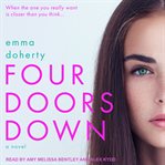 Four doors down : a novel cover image