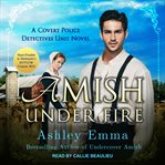 Amish under fire cover image