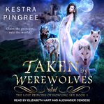 Taken by werewolves cover image