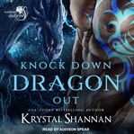 Knock down dragon out cover image