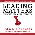 Leading matters : lessons from my journey cover image
