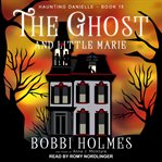 The ghost and little Marie cover image