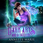 Dark arts and a daiquiri cover image