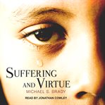 Suffering and virtue cover image