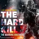The hard kill cover image